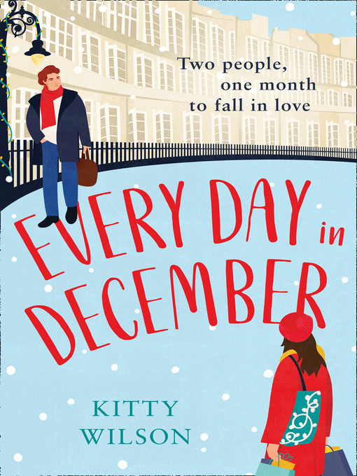 Title details for Every Day in December by Kitty Wilson - Available